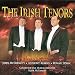 Music : The Irish Tenors