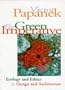The Green Imperative: Ecology and Ethics in Design and Architecture