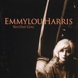 Review Emmylou Harris  / Red Dirt Girl
