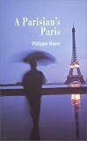 Parisian's Paris: Chronicle of the Millenium