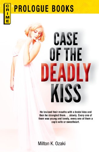 Case of the Deadly Kiss (Prologue Crime)