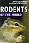 Rodents of the World