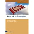 Zauberwelt der Suggestop�die: Ein innovativer Ansatz f�r Ihr Business-Training