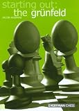 Starting Out: The Grunfeld Defence (Starting Out - Everyman Chess) by Jacob Aagaard