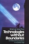 Technologies without Boundaries: On Telecommunications in a Global Age