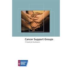 Cancer Support Groups: A Guide for Facilitators