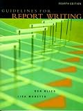 Guidelines for Report Writing
