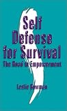 Self Defense for Survival: The Road to Empowerment