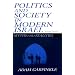Politics and Society in Modern Israel: Myths and Realities