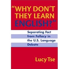 Why Don't They Learn English: Separating Fact from Fallacy in the U.S. Language Debate (Language and Literacy Series (Teachers College Pr))