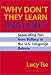 Why Don't They Learn English: Separating Fact from Fallacy in the U.S. Language Debate (Language and Literacy Series (Teachers College Pr))