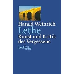 Lethe: Kunst und Kritik des Vergessens
