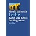 Lethe: Kunst und Kritik des Vergessens