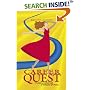 Career Quest: A Practical and Spiritual Guide to Finding Your Life's Passion