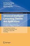 Advanced Intelligent Computing Theories and Applications. With Aspects of Contemporary Intelligent Computing Techniques: Third International ... in Computer and Information Science)