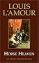 Horse Heaven (Louis L'Amour)