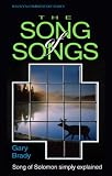 Heavenly Love: The Song of Songs Simply Explained (Welwyn Commentary) (Welwyn Commentary)