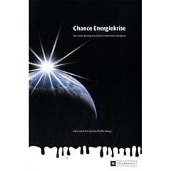 Chance Energiekrise: Der solare Ausweg aus der fossil-atomaren Sackgasse