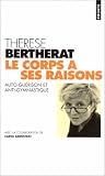 Corps a ses raisons (le)