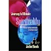 Journey to Ultimate Spirituality