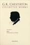 Collected Works of G. K. Chesterton: Collected Plays and Chesterton on Shaw