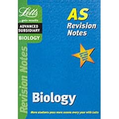 Biology: AS Level Revision Notes (Letts AS Revision Notes)