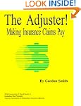 The Adjuster: Making Insurance Claims...