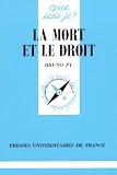 Revue Presses Universitaires de France - PUF  / La Mort et le Droit