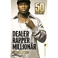 Dealer, Rapper, Million�r: Die Autobiografie