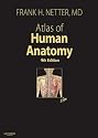 Atlas of Human Anatomy, Professional Edition (Netter Clinical Science)