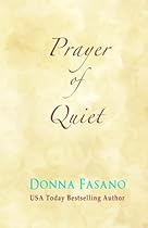 Prayer of Quiet Prayer of Quiet