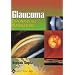 Glaucoma Diagnosis and Management
