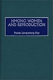 Hmong Women and Reproduction