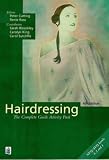 Hairdressing: The Complete Guide
