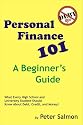 Personal Finance 101 - A Beginner's Guide: What Every High School and University Student Needs to Know About Debt, Credit, and Money!