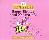 Happy Birthday With Ant and Bee (Ant & Bee)