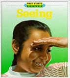 Seeing (First Starts)