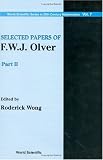 Selected Papers of F. W. J. Olver: World Scientific Series Series in 20th Century Mathematics (2 vols.)