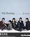 My Destiny ���㥱�å�:ɽB(����)��΢D(YUCHEON[Micky])