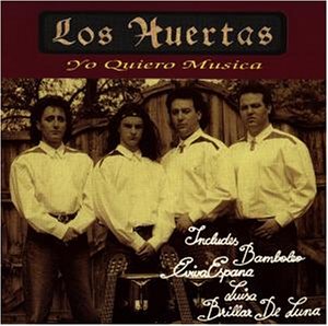 Los Huertas - Yo Quiero Musica - Zortam Music