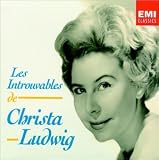 Les Introuvables: Christa Ludwig