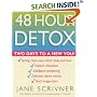 48 Hour Detox: Two Days to a New You