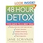 48 Hour Detox: Two Days to a New You