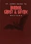St. James Guide to Horror, Ghost & Gothic Writers Edition 1. (St. James Guide to Writers Series)