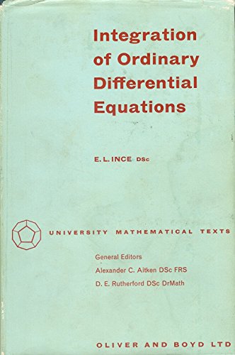 Integration of Ordinary Differential Equations (University Mathematical Texts)