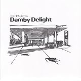 Damby Delight / Spring the Surprise