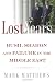 The Lost Years: Bush, Sharon, and Failure in the Middle East