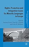 Rights, promotion and integration issues for minority languages in Europe