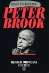 Peter Brook. ( Regie im Theater).