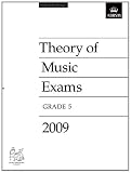 Theory of Music Exams, Grade 5, 2009 (Theory of Music Exam papers (ABRSM))